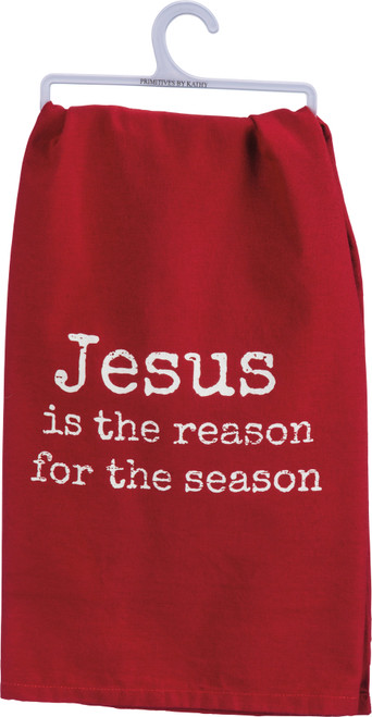 Jesus Is The Reason For The Season Cotton Dish Towel 28x28 from Primitives by Kathy