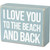 I Love You to the Beach & Back Decorative Box Sign 5x4 from Primitives by Kathy