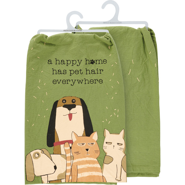 Pet Lover Cotton Kitchen Dish Towel - A Happy Home Has Pet Hair Everywhere 28x28 from Primitives by Kathy