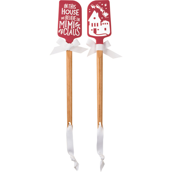 In This House We Believe In Mimi Claus - Double Sided Red & White Silicone Spatula - Christmas Collection from Primitives by Kathy