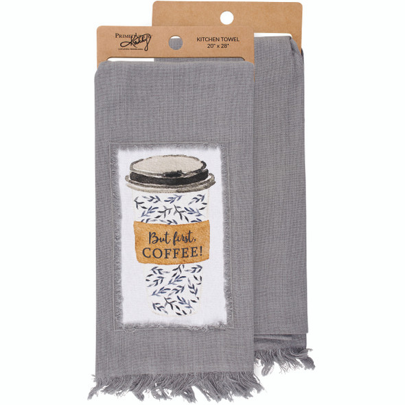 Cotton Stitched Art Kitchen Dish Towel - But First Coffee - Gray 20x28 from Primitives by Kathy