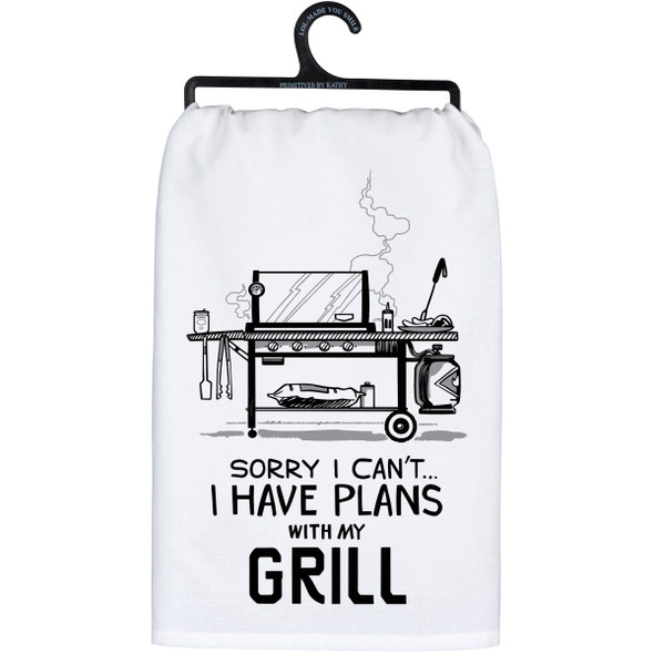 Cotton Kitchen Dish Towel - I Can't I Have Plans With My Grill 28x28 from Primitives by Kathy