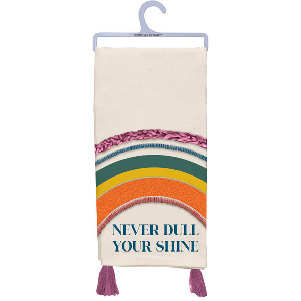 Rainbow Design Never Dull Your Shine Embroidered Cotton Kitchen Dish Towel 20x28 from Primitives by Kathy