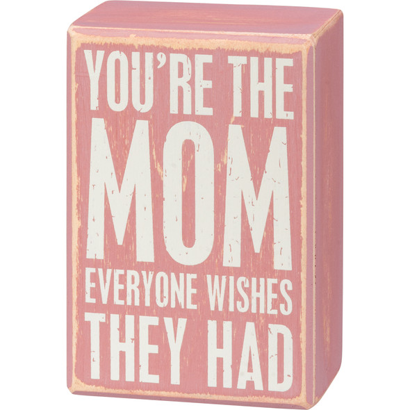 You're The Mom Everyone Wishes They Had Decorative Box Sign & Sock Set from Primitives by Kathy