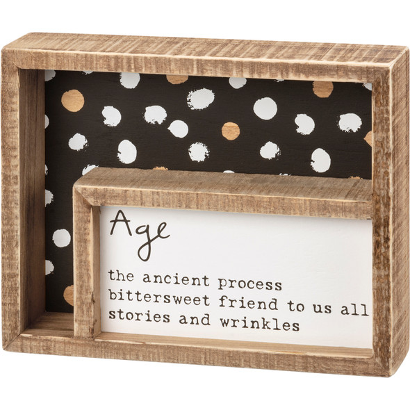 Age The Ancient Process Decoratinve Double Inset Wooden Box Sign 7.5 Inch from Primitives by Kathy