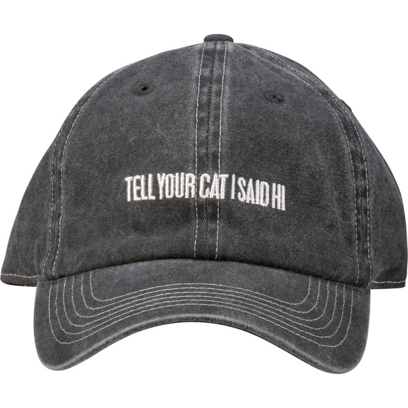 Tell Your Cat I Said Hi Charcoal & White Cotton Baseball Cap from Primitives by Kathy