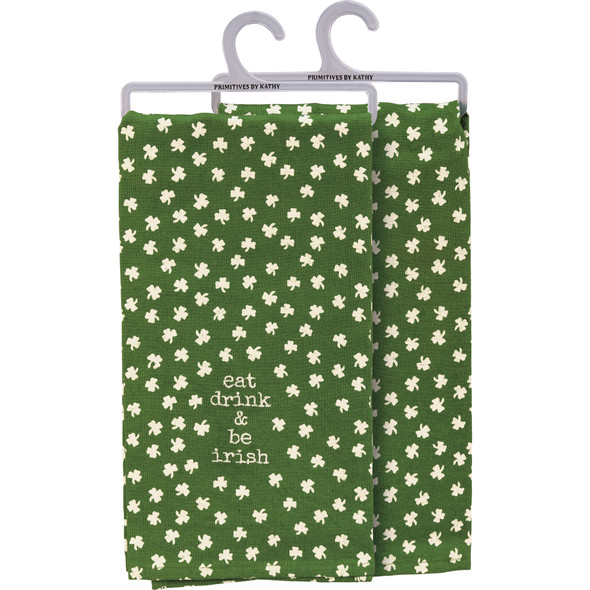 Green & White Shamrock Print Design Eat Drink & Be Irish Cotton Kitchen Dish Towel 20x26 from Primitives by Kathy