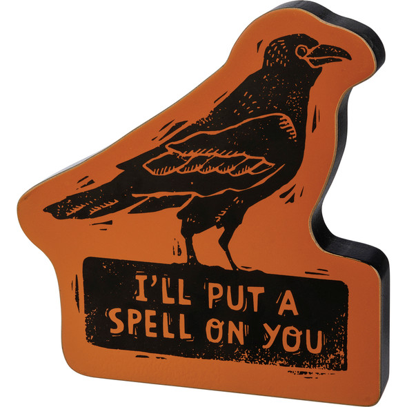 Orange & Black Bird Shaped I'll Put A Spell On You Decorative Wooden Sign 7 Inch from Primitives by Kathy