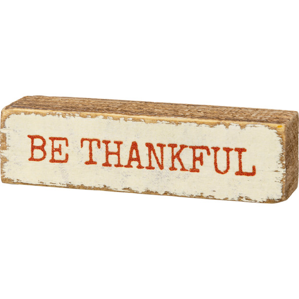 Be Thankful Orange & Cream Decorative Wooden Block Sign 3.5 Inch from Primitives by Kathy