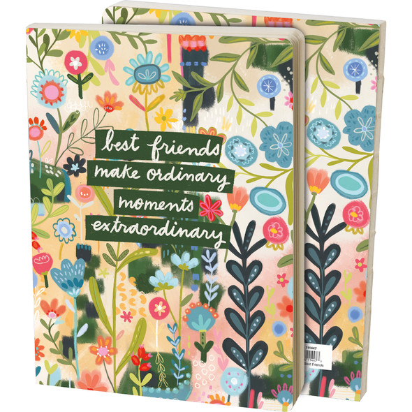 Best Friends Make Moments Extraordinary Floral Design Journal Notebook (160 Lined Pages) from Primitives by Kathy