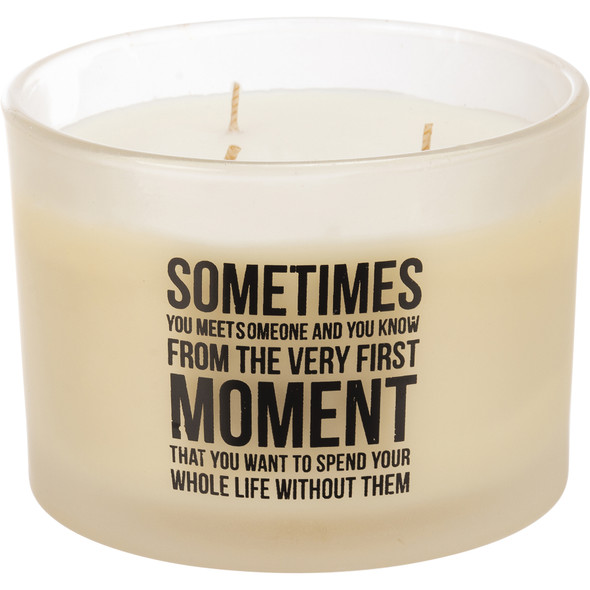 Spend Your Whole Life Without Them Frosted Glass Jar Candle (Bergamot Scent) 14 Oz from Primitives by Kathy