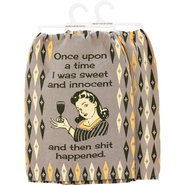 Retro Style Once Upon A Time I Was Sweet And Innocent Cotton Kitchen Dish Towel 28x28 from Primitives by Kathy
