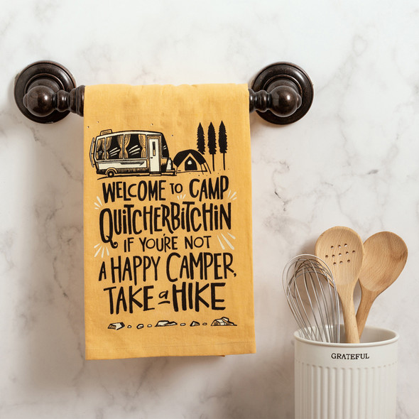 RV & Tent If You're Not A Camper Take A Hike Cotton Kitchen Dish Towel 28x28 from Primitives by Kathy