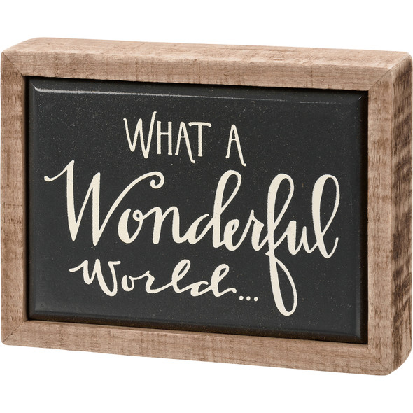 What A Wonderful World Decorative Wooden Box Sign Décor 4x3 from Primitives by Kathy