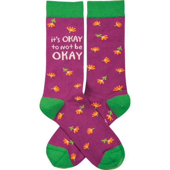 Floral Design It's Okay To Not Be Okay Colorfully Printed Cotton Novelty Socks from Primitives by Kathy