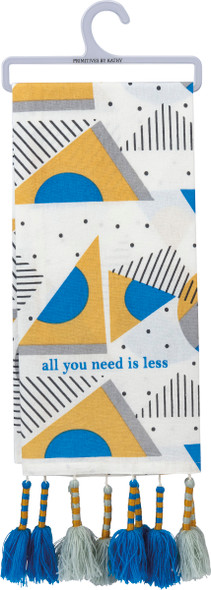 All You Need Is Less Colorful Cotton Dish Towel 28x18 from Primitives by Kathy