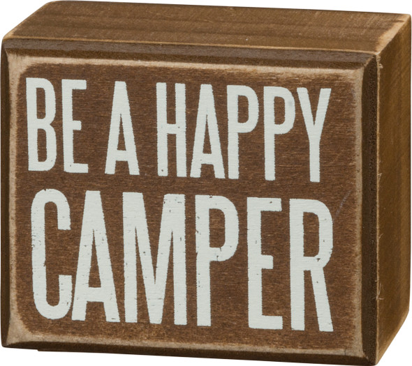 Be A Happy Camper Decorative Wooden Box Sign from Primitives by Kathy