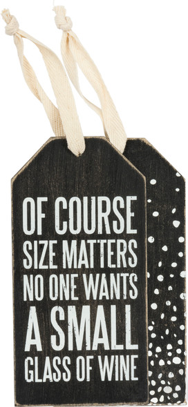 Set of 6 Of Course Size Matters Wooden Wine Bottle Tags from Primitives by Kathy