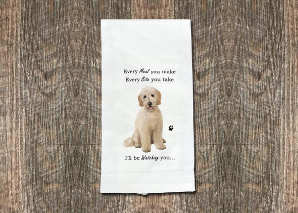 Goldendoodle Dog Lover Cotton Dish Towel - Every Meal You Make I'll Be Watching 18x26 by E&S Pets