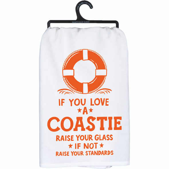 Cotton Kitchen Dish Towel - If You Love A Coastie Raise Your Glass 28x28 from Primitives by Kathy