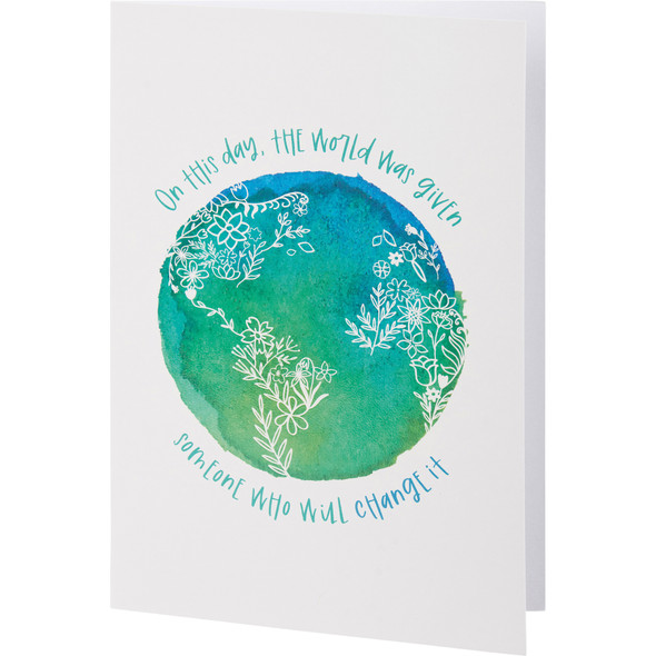 Set of 6 Greeting Cards With Envelopes - On This Day The World Was Given Someone Who Will Change It from Primitives by Kathy
