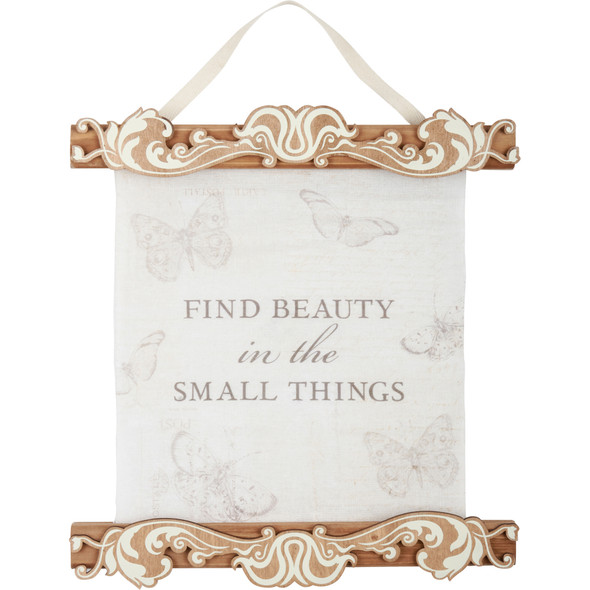 Decorative Canvas Hanging Wall Decor Sign - Find Beauty In The Small Things - Butterfly Print 10 Inch from Primitives by Kathy
