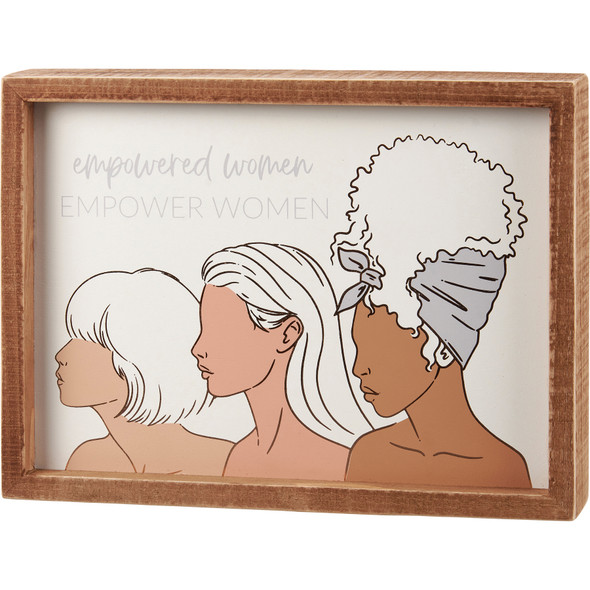 Decorative Inset Wooden Box Sign Decor - Empowered Women 10 Inch from Primitives by Kathy