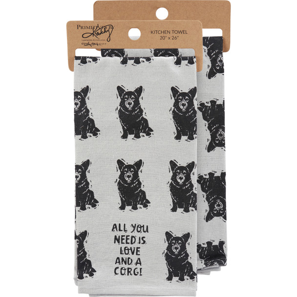 Dog Lover Cotton Kitchen Dish Towel - All You Need Is Love And A Corgi 20x26 from Primitives by Kathy