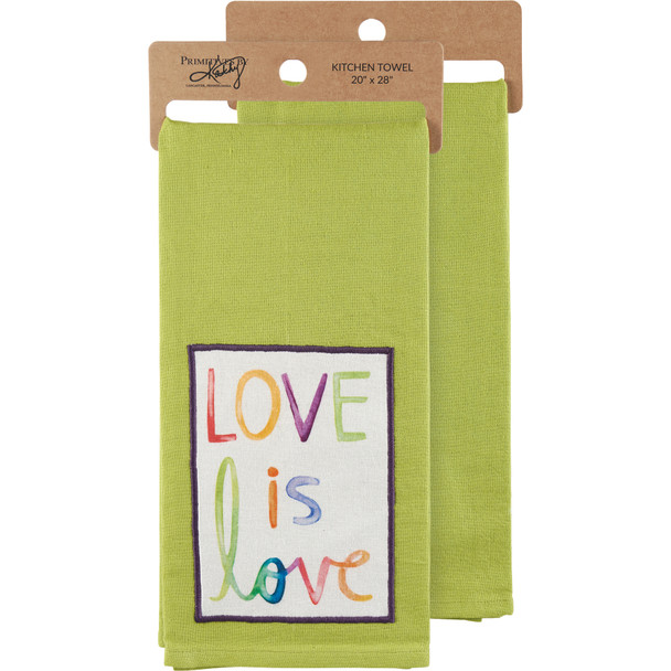 Cotton Kitchen Dish Towel - Love Is Love - Rainbow Colored LGBTQ Pride 20x28 from Primitives by Kathy