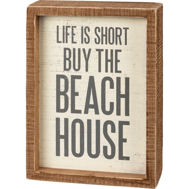 Life Is Short Buy The Beach House Decorative Inset Wooden Box Sign 5x7 from Primitives by Kathy