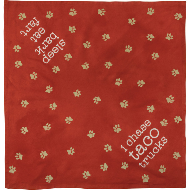 Large Red Pawpring Design Dog Pet Bandana (I Chase Taco Trucks & Sleep Bark Eat Fart) 21x21 from Primitives by Kathy