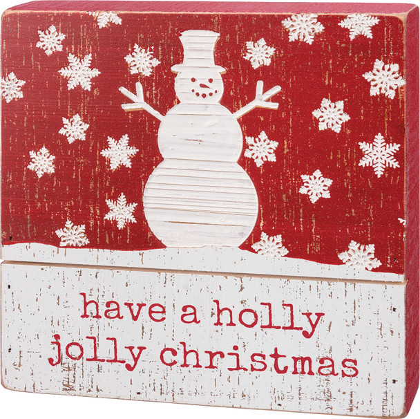 Have A Holly Jolly Christmas - Decorative Rustic Wooden Slat Box Sign - Red White Snowman & Snowflakes 8x8 from Primitives by Kathy