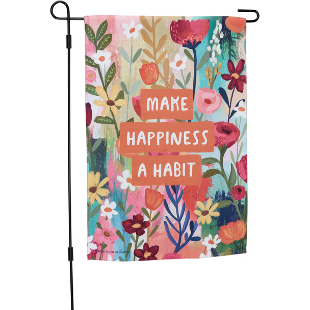 Colorful Floral Print Design Double Sided Garden Flag - Make Happiness A Habit 12x18 from Primitives by Kathy