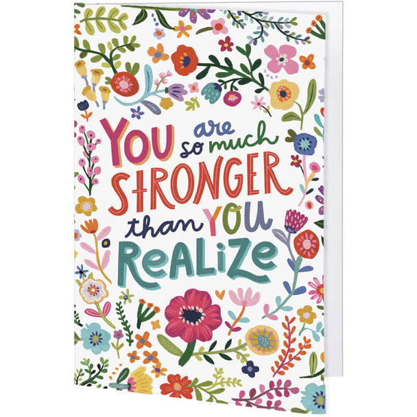 Set of 6 Greeting Cards With Envelopes - So Much Stronger Than You Realized - Colorful Floral Design from Primitives by Kathy