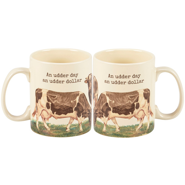 Stoneware Coffee Mug - An Udder Day An Udder Dollar - Farmhouse Dairy Cows 20 Oz from Primitives by Kathy