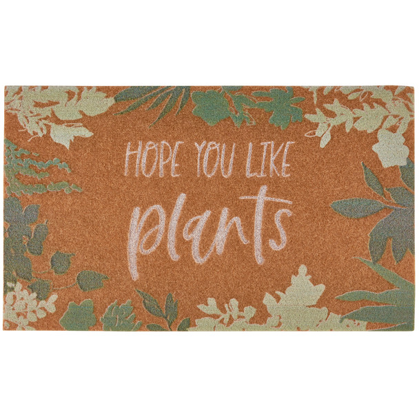 Durable Entryway Door Mat Rug - Hope You Like Plants 30x18 from Primitives by Kathy