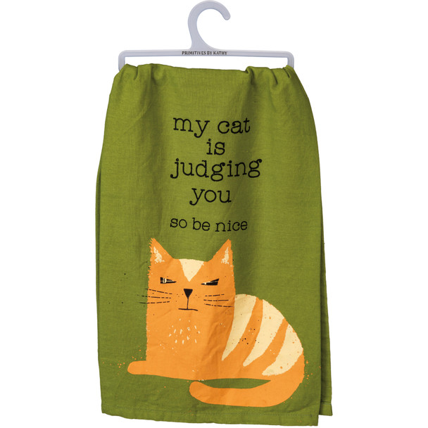 My Cat Is Judging You So Be Nice Cotton Dish Towel 28x28 from Primitives by Kathy