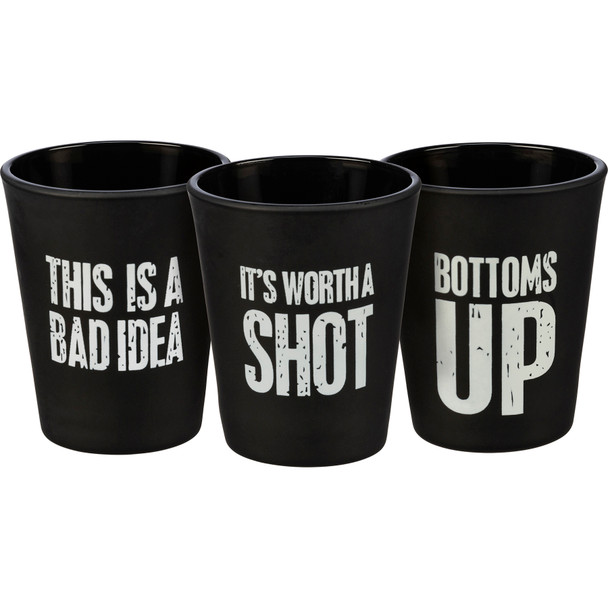 Set of 3 Black & White 2 Oz Shot Glasses (Bad Idea & Worth A Shot & Bottoms Up) from Primitives by Kathy