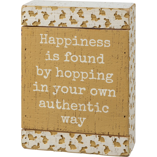 Debossed Bunny Design Happiness Is Found Hopping Your Own Way Slat Wood Box Sign 5x7 from Primitives by Kathy