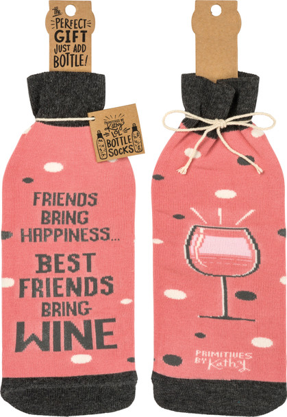 Best Friends Bring Wine Bottle Sock Holder from Primitives by Kathy