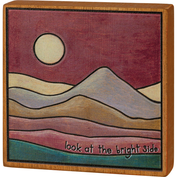 Wood Burn Design Sun & Dunes Look At The Bright Side Decorative Wooden Block Sign 4.5 Inch from Primitives by Kathy