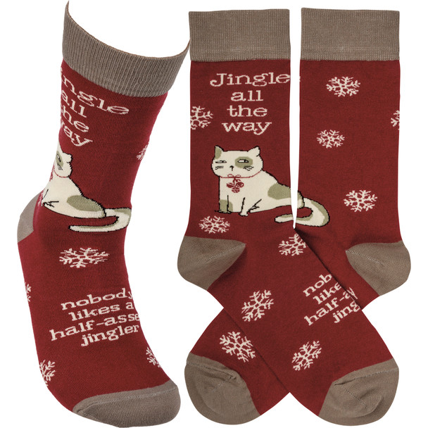 Cat & Snowflakes Jingle All The Way Nobody Likes A Half Assed Jingler Socks from Primitives by Kathy