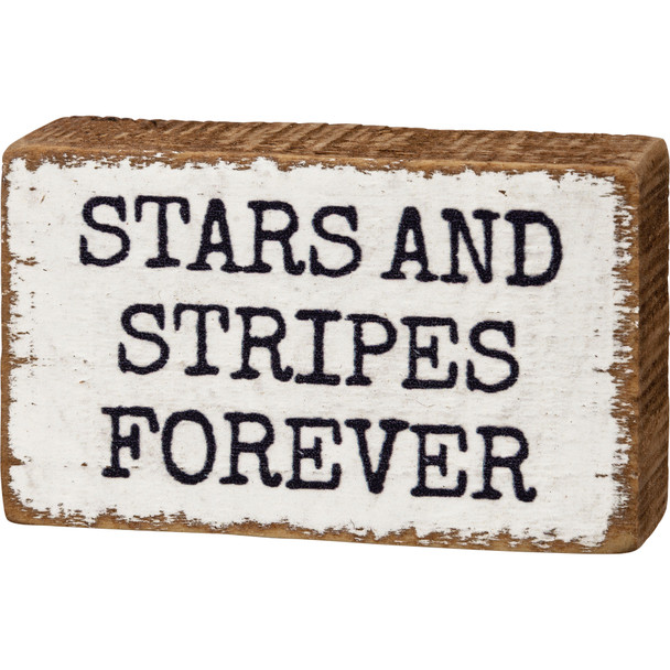 Patriotic Stars And Stripes Forever Decorative Wooden Block Sign 3.25 Inch x 2 Inch from Primitives by Kathy