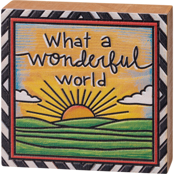 Sun Design What A Wonderful World Woodburn Art Design Decorative Wooden Block Sign 4x4 from Primitives by Kathy