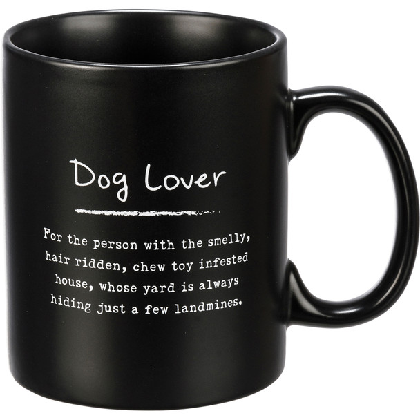 Dog Lover Sentiments Poem Black Matte Stoneware Coffee Mug 20 Oz from Primitives by Kathy