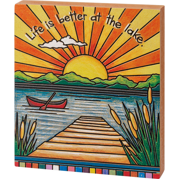 Colorful Sun Canoe & Dock Woodburn Art Life Is Better At The Lake Decorative Wooden Block Sign 6x7 from Primitives by Kathy