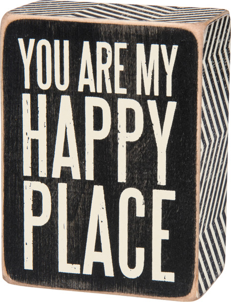 You Are My Happy Place Decorative Wooden Box Sign 3x4 from Primitives by Kathy