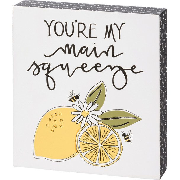 Decorative Wooden Block Sign - You're My Main Squeeze - Lemon & Bumblebee Design 4.5 Inch from Primitives by Kathy