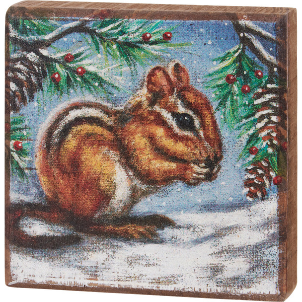 Decorative Wooden Block Sign Décor - Chipmunk In Snowy Woodlands 4x4 from Primitives by Kathy