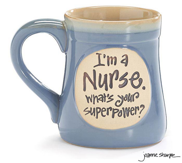 I'm A Nurse What's Your Superpower? Porcelain Coffee Mug 18 Oz from Burton & Burton